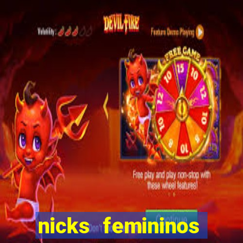 nicks femininos para jogos